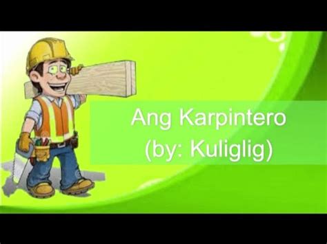 kinantot ng karpintero|Nilasap Ni Karpintero .